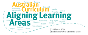 Australian Curriculum Aligning Learning Areas Conference (22 March 2014)